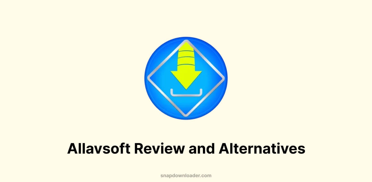 6 Best Allavsoft Alternatives
