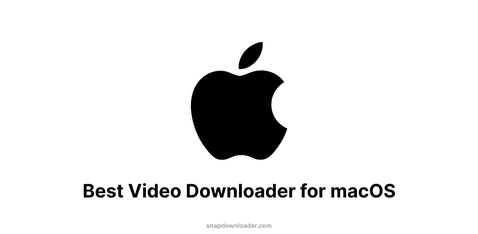 We Present our List of the Best Video Downloaders For Mac in 2024
